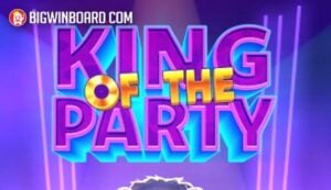 King of the Party slot